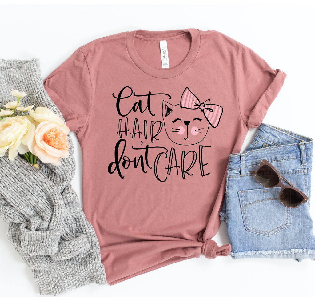 Cat Hair Don't Care T-shirt